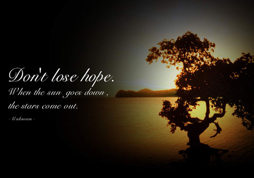 Don’t Lose Hope